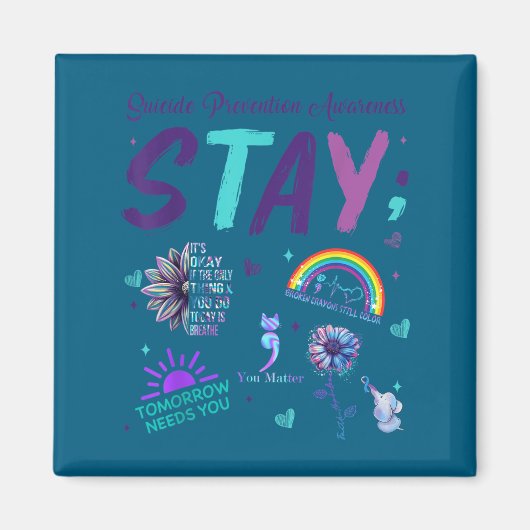 Stay It's Okay If The Only Thing You Do Today Is B マグネット (正面)