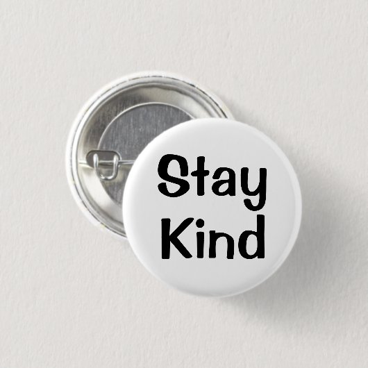Stay Kind | Inspirational Pin 缶バッジ (正面&裏面)