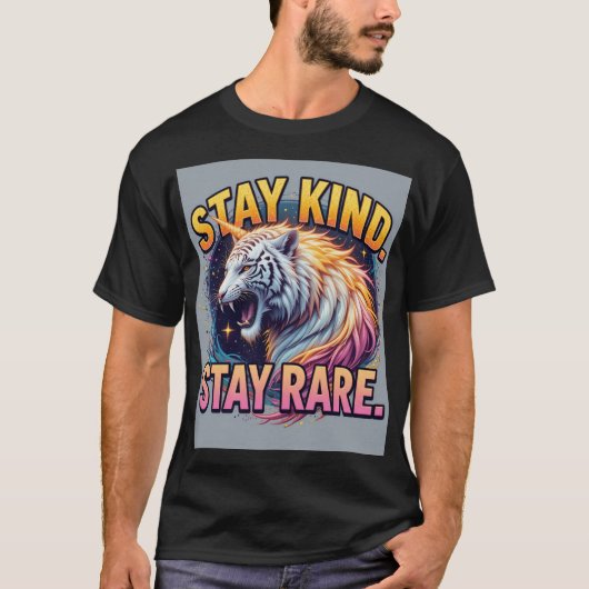 Stay Kind Stay Rare | Bold Rare Animal Quote T-Shi Tシャツ (正面)