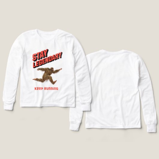 Stay Legendary, Keep Running Funny Bigfoot (デザイン 正面＆背面)