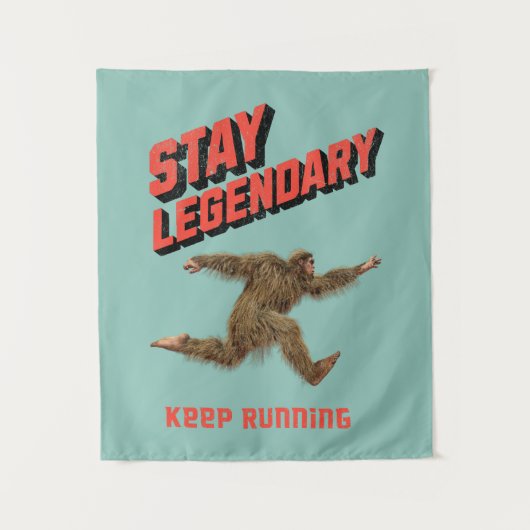 Stay Legendary, Keep Running Funny Bigfoot タペストリー (正面)