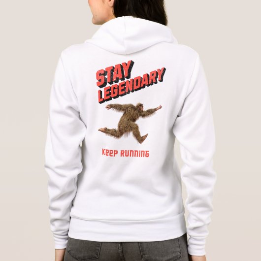 Stay Legendary, Keep Running Funny Bigfoot パーカ (裏面)