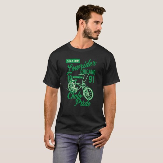 Stay Low Cholo Pride Chicano Lowrider Bicycle Retr Tシャツ (正面フル)