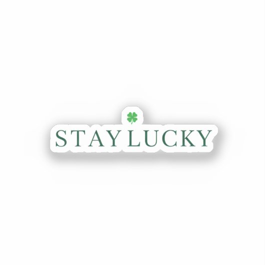 Stay Lucky Minimalist Thin Typography St Patrick  シール (正面)