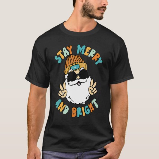 Stay Merry and Bright Christmas Retro Groovy Cool Tシャツ (正面)