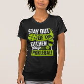 Stay Out 遊 The Kitchen Pickleball おもしろい Tシャツ (正面)
