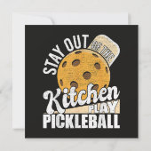 Stay Out of The Kitchen Play Pickleball 招待状 (裏面)
