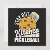 Stay Out of The Kitchen Play Pickleball 招待状 (正面)