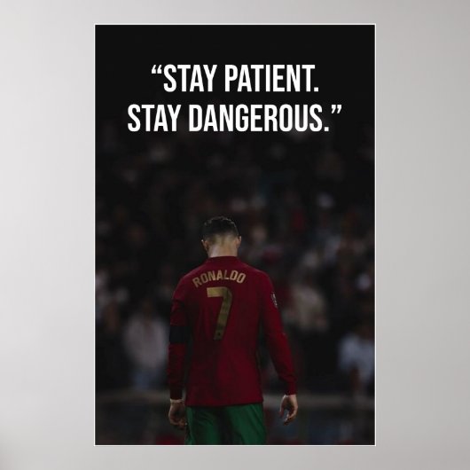 Stay Patient Stay Dangerous Motivation Poster ポスター (正面)