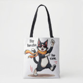 Stay Paw-sitive Cat | Uplifting Feline Humor Art トートバッグ (正面)