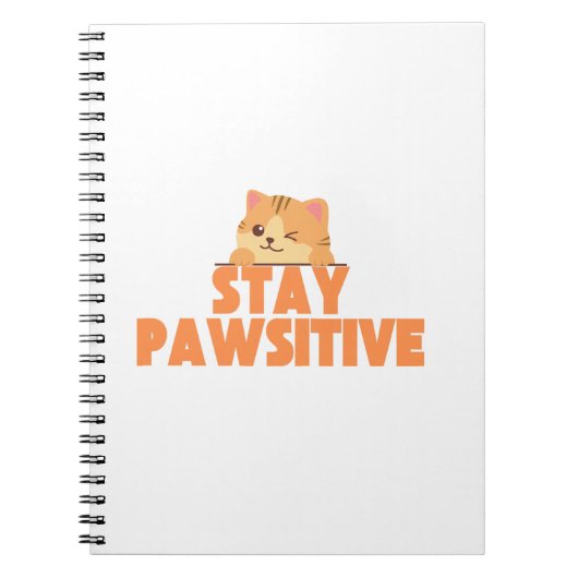 Stay Pawsitive Cute Winking Cat Pun Design ノートブック (正面)