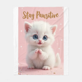 Stay Pawsitive – Diseño adorable de gatito motivad フリースブランケット