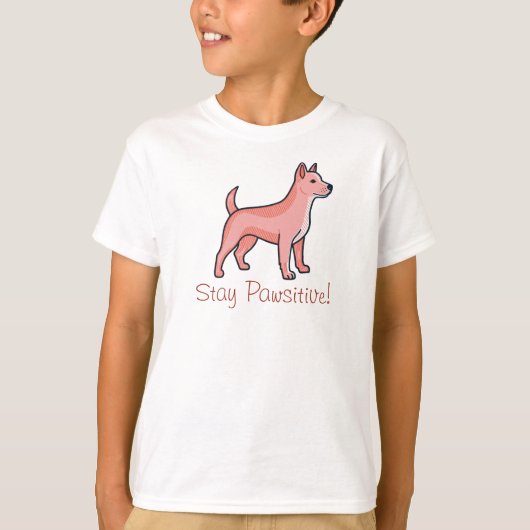 Stay pawsitive Dog Tシャツ (正面)