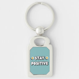 Stay Positive キーホルダー