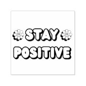 Stay Positive セルフインキングスタンプ (デザイン)