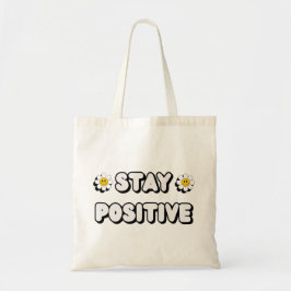 Stay Positive トートバッグ