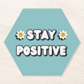Stay Positive ペーパーコースター (正面)