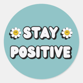 Stay Positive ラウンドシール