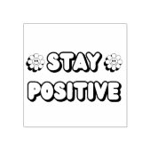 Stay Positive ラバースタンプ (インプリント)