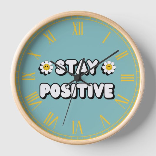 Stay Positive 壁時計 (正面)