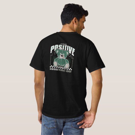 Stay Positive Bear Tee Tシャツ (裏面フル)