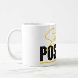 Stay Positive Mug – Start Your Day with a Message コーヒーマグカップ