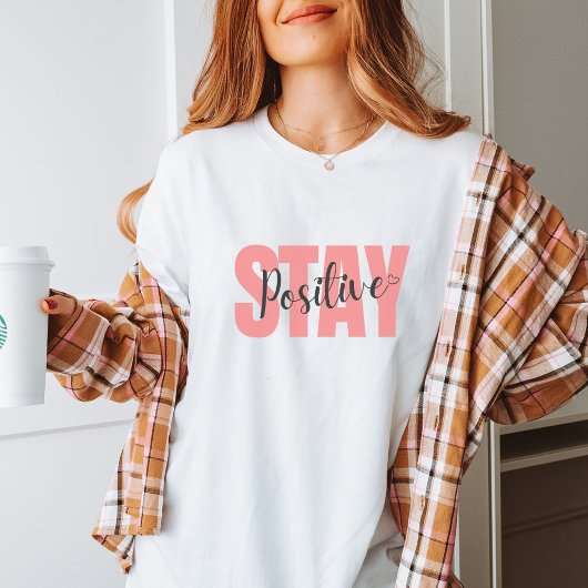 Stay Positive Resilience Tee Tシャツ