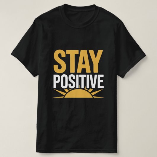 Stay Positive Sunrise T-Shirt – Nayan Tee Tシャツ (デザイン正面)