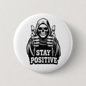 Stay Positve 缶バッジ (正面)