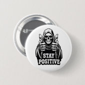 Stay Positve 缶バッジ (正面&裏面)
