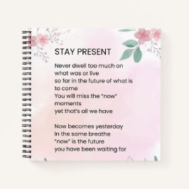 Stay Present – 高揚やる気を起こさせる詩 ノートブック