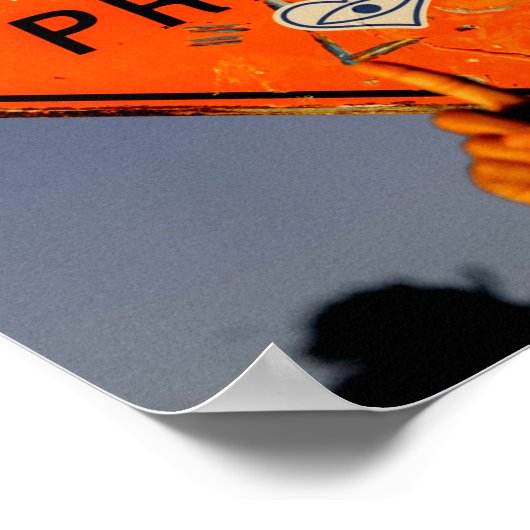 Stay Present, Orange Road Sign Graffiti ポスター (角)
