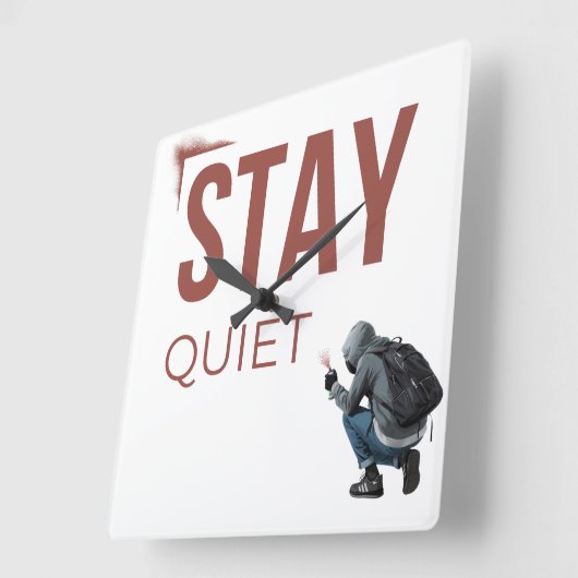 Stay Quiet Minimal Graffiti Art スクエア壁時計 (傾斜)