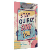 Stay Quirky Stay You Motivational Clipboard クリップボード (右)