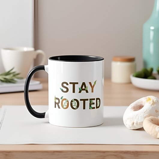 Stay Rooted マグカップ