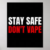 Stay Safe Don't Vape Anti-vang  ポスター (正面)