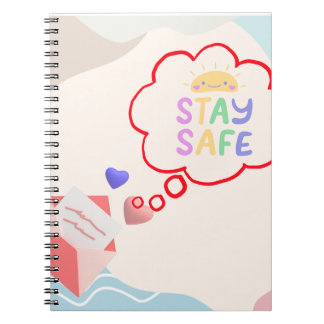 Stay Safe Spiral Notebookパーソナライズされた Journals ノートブック
