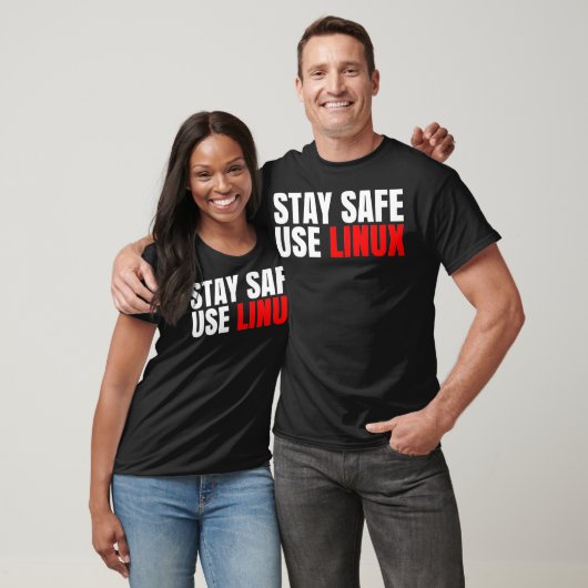 Stay Safe Use Linu おもしろい Open Source Tシャツ (ユニセックス)