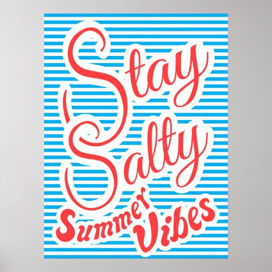 Stay Salty, Summer Vibes, summer poster, blue ポスター (正面)