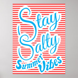 Stay Salty, Summer Vibes, summer poster, red ポスター