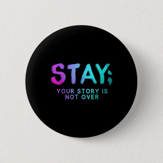Stay Semicolon自殺防止認識度月 缶バッジ (正面)