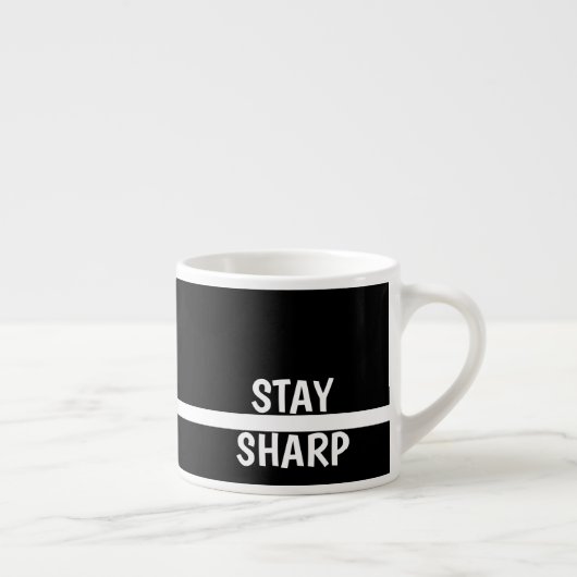 Stay Sharp Motivational Coffee Modern Office  エスプレッソカップ (右)