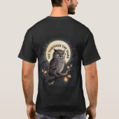 Stay Sharp Owl Wisdom Shirt – See Through the Dark Tシャツ (裏面)