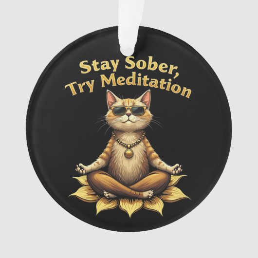 Stay Sober Try Meditation Path to Win オーナメント (正面)