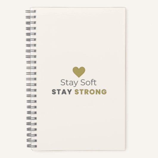 Stay Soft Stay Strong ミニマルモチベーションノート ノートブック (正面)