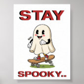 Stay Spooky Cute Ghost Skateboard Retro ポスター (正面)