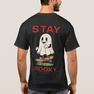 Stay Spooky  Tシャツ