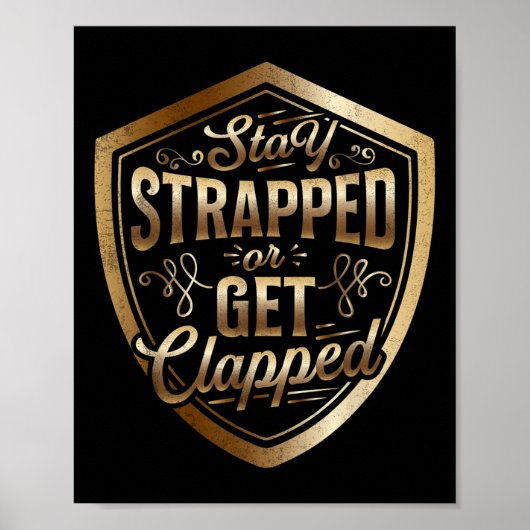 Stay StrappedまたはGet Sun Tzu引用文The Art ポスター (正面)