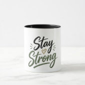 Stay Strong オリジナル サポートTシャツ |  マグカップ (中央)