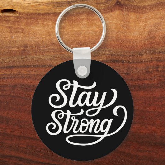 Stay Strong キーホルダー (正面)